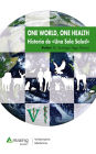 One World, One Health: Historia de Una Sola Salud