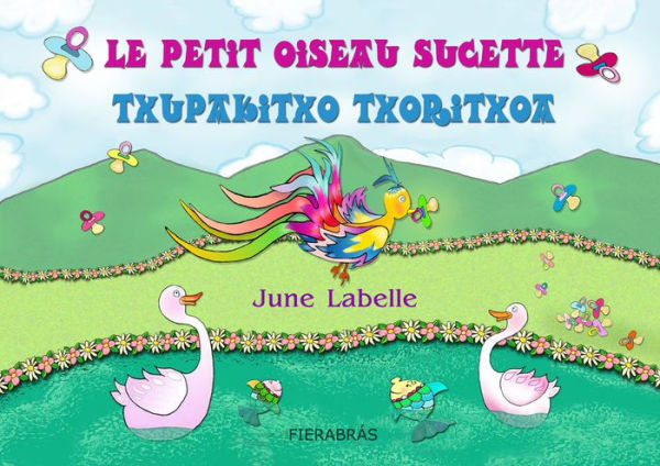 Le petit oiseau sucette - Txupakitxo txoritxoa: parallel tex