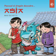 Title: Pascual el dragón descubre Asia, Author: Max Olivetti