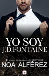 Title: Yo soy J.D. Fontaine, Author: Noa Alférez