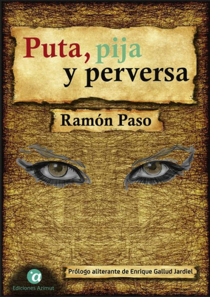 Puta, pija y perversa