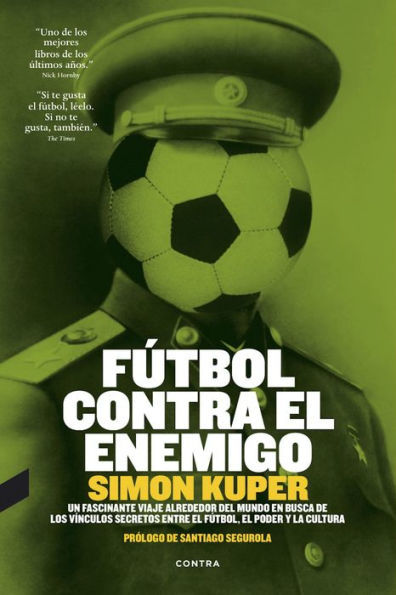 Fútbol contra el enemigo