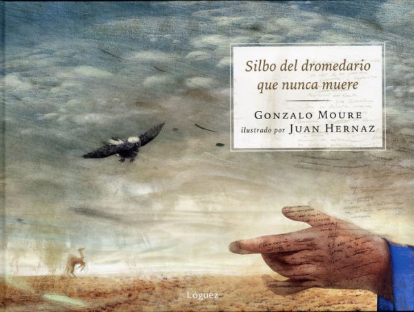 Silbo Del Dromedario Que Nunca Muere
