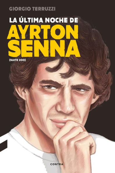 La última noche de Ayrton Senna