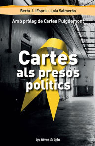 Title: Cartes als presos poli?tics, Author: Berta Juanias i Espriu