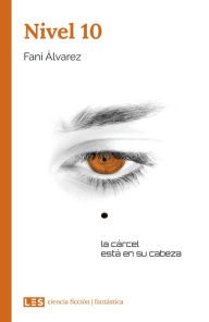Title: Nivel 10, Author: Fani Álvarez