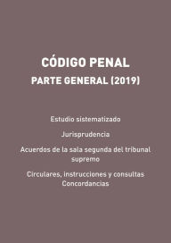 Title: Código Penal. Parte General (2019), Author: Gorgonio Martínez Atienza