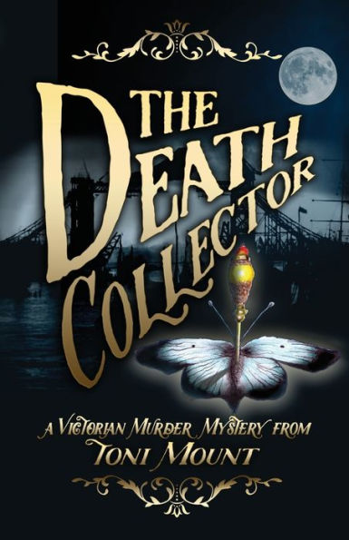 The Death Collector: A Victorian Murder Mystery