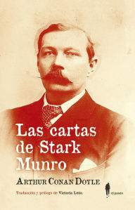Title: Las cartas de Stark Munro, Author: Arthur Conan Doyle