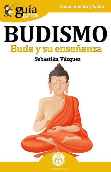 Guï¿½aBurros Budismo: Buda y su enseï¿½anza