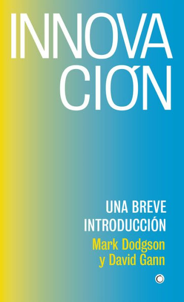 Innovaciï¿½n: Una breve introducciï¿½n