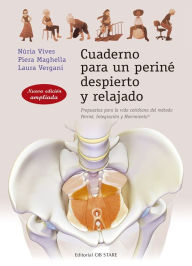 Title: Cuaderno para un periné despierto y relajado, Author: Núria Vives