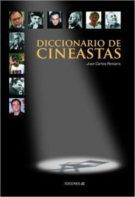 Title: Diccionario de cineastas, Author: Juan Carlos Rentero