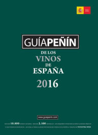 Books downloader free Guia Penin de los Vinos Espana 2016 by PI&ERRE English version 9788495203441