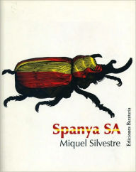 Title: Spanya SA, Author: Miquel Silvestre