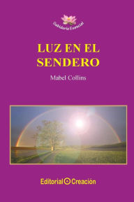 Title: Luz en el sendero, Author: Mabel Collins