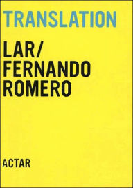 Title: Fernando Romero: Translation, Author: Fernando Romero