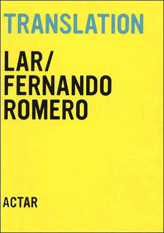 Fernando Romero: Translation