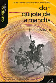 Title: Don Quijote de la Mancha: Analisis y estudio sobre la obra, el autor y su epoca, Author: FranCs Gordo