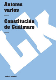 Title: Constitucion de Guaimaro, Author: Autores Varios