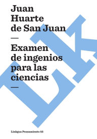 Title: Examen de ingenios para las ciencias, Author: Juan Huarte De San Juan