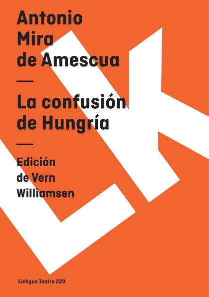 La Confusion De Hungria/ The of Hungary