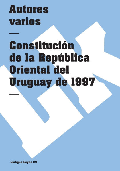 Constitucion de Uruguay 1997