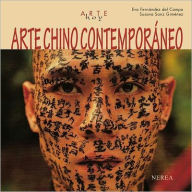 Title: Arte chino contemporaneo, Author: Eva Fernandez del Campo
