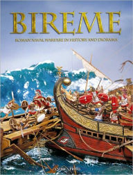 Title: Bireme: Roman Naval Warfare in History and Diorama, Author: Andrea Press