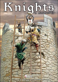 Title: Knights in Miniature II: A Complete Guide to Painting and Converting Medieval Miniatures, Author: Andrea Press