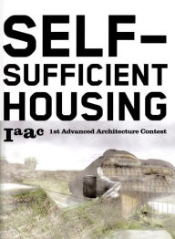 Title: Self-Sufficient Housing, Author: Vicente Guallart