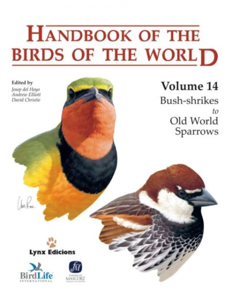 Handbook of the Birds of the World : Bush-Shrikes to Old World Sparrows