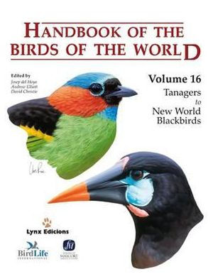 Handbook of the Birds of the World : Tanagers to New World Blackbirds