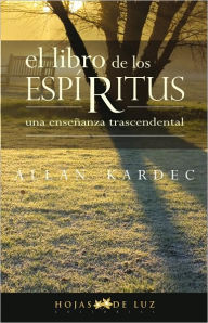 Title: El Libro de los espíritus, Author: Allan Kardec