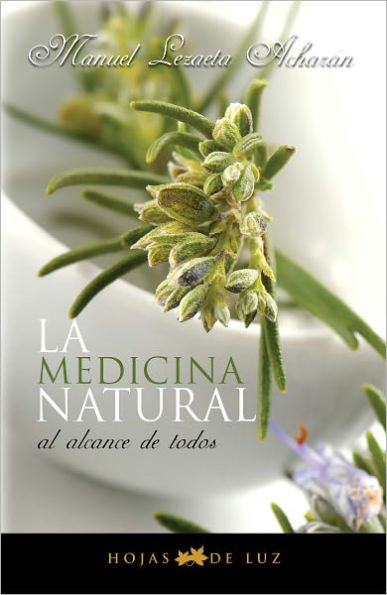 Medicina natural al alcance de todos