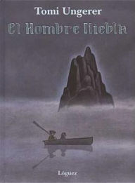 Title: El Hombre Niebla: Una historia de Irlanda, Author: Tomi Ungerer