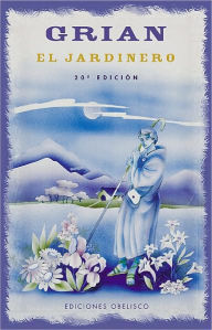 Title: El Jardinero, Author: Grian