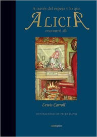 Title: A traves del espejo y lo que Alicia encontro alli, Author: Lewis Carroll