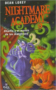 Title: Nightmare Academy (Nightmare Academy Series #1), Author: Dean Lorey