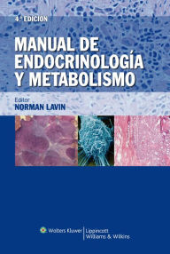 Title: Manual de endocrinologia y metabolismo, Author: Norman Lavin