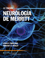 Title: Neurologia de Merritt / Edition 12, Author: Lewis P. Rowland