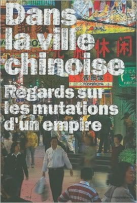 Dans La Ville Chinoise-French