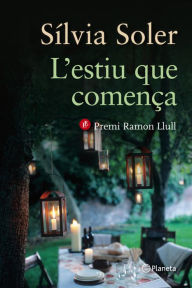 Title: L'estiu que comença, Author: Sílvia Soler