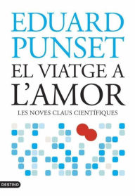 Title: El viatge a l'amor, Author: Eduardo Punset