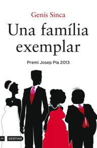 Title: Una família exemplar, Author: Genís Sinca
