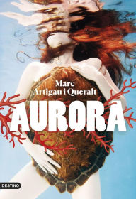 Title: Aurora, Author: Marc Artigau i Queralt