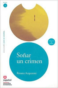 Title: Soñar un crimen (Libro + CD), Author: Rosana Acquaroni