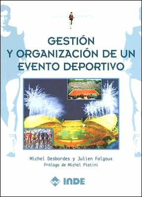 Gestion y organizacion de un evento deportivo