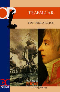 Title: Trafalgar, Author: Benito Pérez Galdós