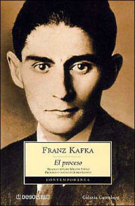 Title: El proceso (The Trial), Author: Franz Kafka